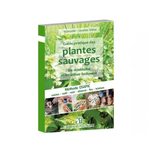 Guide Pratique Des Plantes Sauvages